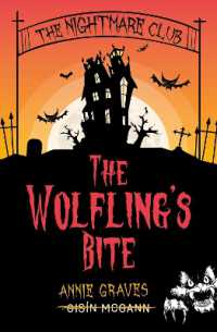 The Nightmare Club: The Wolfling's Bite (The Nightmare Club)