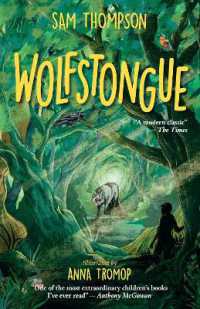 Wolfstongue: 'A modern classic' - the Times (The Wolfstongue Saga)