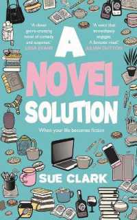 A Novel Solution : Tragedy and comedy clash in this hilarious summer read