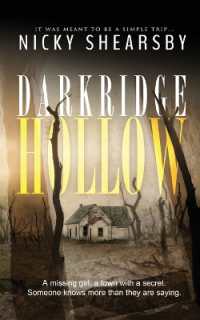 Darkridge Hollow : A dark and fast-paced thriller set deep in Midwest America