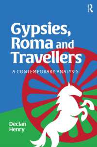 Gypsies, Roma and Travellers : A Contemporary Analysis