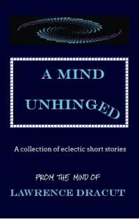 A Mind Unhinged