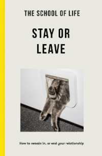 The School of Life - Stay or Leave : How to remain in, or end, your relationship （2ND）