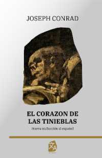 El corazón de las tinieblas : Nueva traducción al español (Clásicos en español)