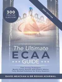 The Ultimate ECAA Guide : A comprehensive ECAA Guide for the 2022 admissions cycle - contains hints and tips, over 300 practice questions, revision strategy, detailed worked solutions, essay techniques, and advice from ECAA examiners. （3RD）