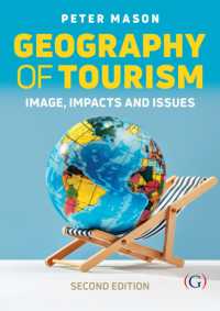 Geography of Tourism : Image, Impacts and Issues （2ND）