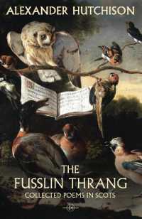 The Fusslin Thrang : Collected Poems in Scots