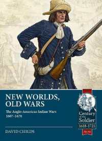 New Worlds, Old Wars : The Anglo-American Indian Wars 1607-1678 (Century of the Soldier 1618-1721)