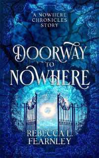 Doorway to Nowhere (The Nowhere Chronicles)