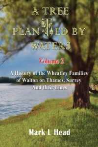 A Tree Planted by Waters : Volume 2