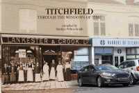 Titchfield: through the Windows of Time