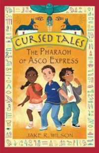 Cursed Tales: the Pharaoh of Asco Express (Cursed Tales)