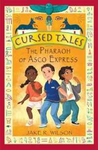 Cursed Tales: the Pharaoh of Asco Express (Cursed Tales)