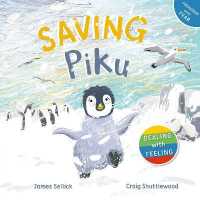 Saving Piku (Dealing with Feeling)