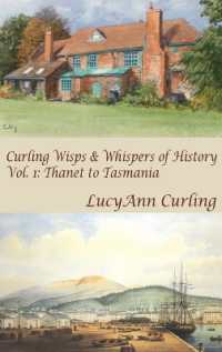 Thanet to Tasmania (Curling Wisps & Whispers of History)