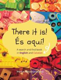 There it is! És aquí! : A search and find book in English and Catalan