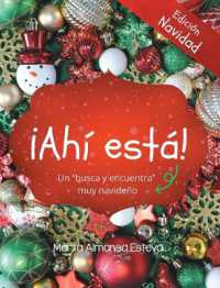 ¡Ahi esta! Edicion Navidad : Un libro busca y encuentra muy navideño （Edicion Navidad）