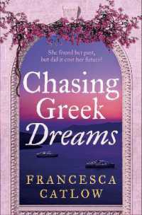 Chasing Greek Dreams (Little Blue Door)