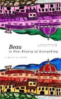 Beau (is Non-Binary of Everything)