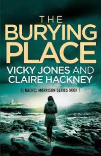 The Burying Place : A Gripping Police Procedural Psychological Thriller set in Cornwall with a Chilling Twist! (The Di Rachel Morrison)