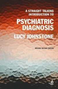 A Straight Talking Introduction to Psychiatric Diagnosis (second edition) (The Straight Talking Introductions series) （2ND）