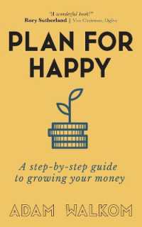 Plan for Happy : A step-by-step guide to growing your money