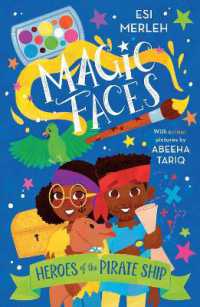 Heroes of the Pirate Ship : Magic Faces #1 (Magic Faces)