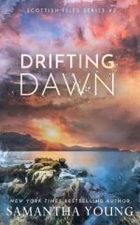 Drifting Dawn : Alternative Cover Edition (Scottish Isles)
