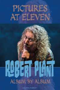 Pictures at Eleven : Robert Plant Album by Album