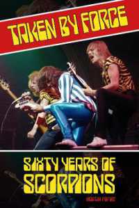 Taken by Force : Sixty Years of Scorpions