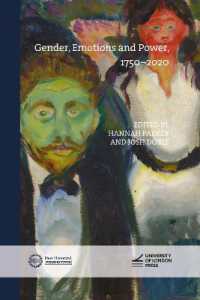 Gender, Emotions and Power, 1750-2020 (New Historical Perspectives)