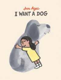 ジョン・エイジ―『いぬがほしいの！』（原書）<br>I want a dog