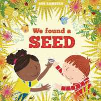 We Found a Seed (In the Garden)