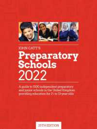 John Catt's Preparatory Schools 2022: a guide to 1,500 prep and junior schools in the UK (Schools Guides) -- Paperback / softback