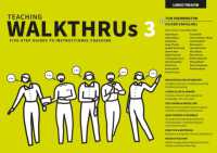 Teaching WalkThrus 3: Five-step guides to instructional coaching (Teaching Walkthrus)