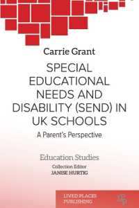 Special Educational Needs and Disability (SEND) in UK schools : A parent's perspective (Education Studies)