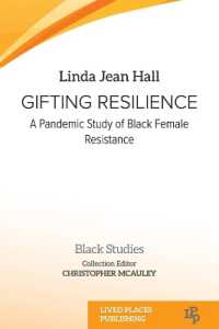 Gifting resilience : A Pandemic Study of Black Female Resistance (Black Studies) -- Paperback / softback