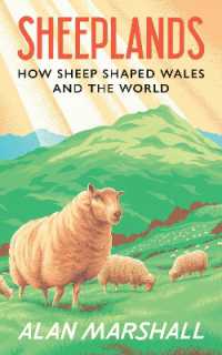 Sheeplands : How Sheep Shaped Wales and the World