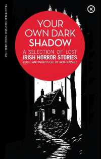 Your Own Dark Shadow : A Selection of Lost Irish Horror Stories (Recovered Voices)