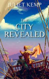 The City Revealed (the Marek series)