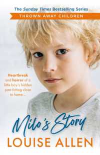 Milo's Story : Thrown Away Children series