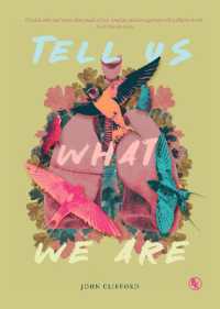 Tell Us What We Are