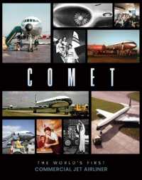 Comet : The World's First Commercial Jet Airliner