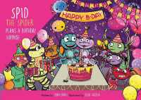 Spid the Spider Plans a Birthday Surprise (Spid the Spider)
