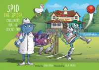 Spid the Spider Challenges for the Cricket Cup (Spid the Spider)