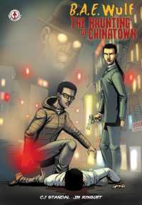 B.A.E. Wulf : The Haunting of Chinatown
