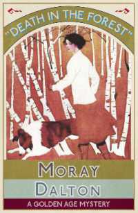 Death in the Forest : A Golden Age Mystery