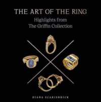 The Art of the Ring : Highlights from the Griffin Collection