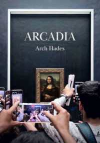 Arcadia -- Hardback