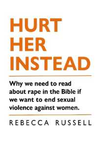Hurt Her Instead : Why we need to read about rape in the Bible if we want to end sexual violence
